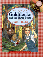 Goldilocks and the Three Bears: Country Storybooks - Tillis, Pam