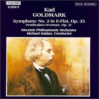 Goldmark: Symphony No.2; Penthesilea Overture - Staatsorchester Rheinische Philharmonie; Michael Halsz (conductor)