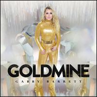 Goldmine - Gabby Barrett