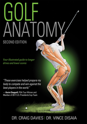 Golf Anatomy - Davies, Craig, and Disaia, Vince