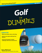 Golf For Dummies 4e