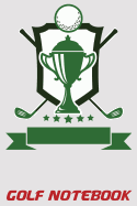 Golf Notebook: 6x9 Golf Log Book with Scorecards and Monthly STATS Tracker