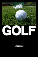 Golf: Notizbuch - Erfolge - Rekorde - Training - Tricks - Sportart - Geschenkidee - Geschenk - kariert - ca. DIN A5