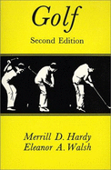 Golf - Hardy, Merrill D, and Walsh, Eleanor A