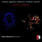 Golfi d'ombra - Simone Beneventi (percussion)
