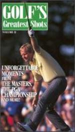 Golf's Greatest Shots, Vol.  2