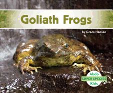 Goliath Frogs