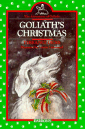 Goliath's Christmas - Dicks, Terrance, and Littlewood, Valerie (Illustrator)