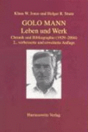 Golo Mann - Leben Und Werk: Chronik Und Bibliographie (1929-2003)