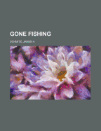 Gone Fishing