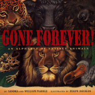 Gone Forever!: An Alphabet of Extinct Animals