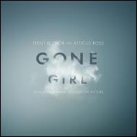 Gone Girl [Original Motion Picture Soundtrack] [LP] - Trent Reznor / Trent Reznor & Atticus Ross / Atticus Ross