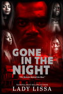 Gone in The Night