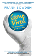 Gone Viral: The Germs That Share Our Lives