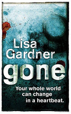 Gone - Gardner, Lisa