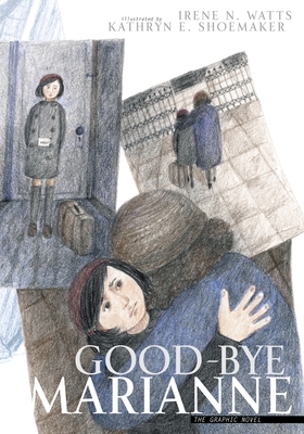 Good-Bye Marianne - Watts, Irene N