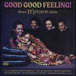 Good Good Feeling: More Motown Girls