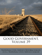 Good Government, Volume 39