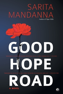 Good Hope Road: A Novel - Mandanna, Sarita