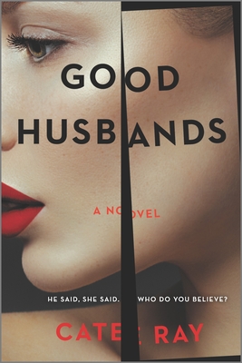 Good Husbands - Ray, Cate