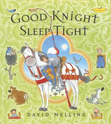 Good Knight Sleep Tight - Melling, David