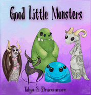 Good Little Monsters