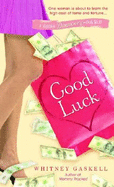 Good Luck - Gaskell, Whitney