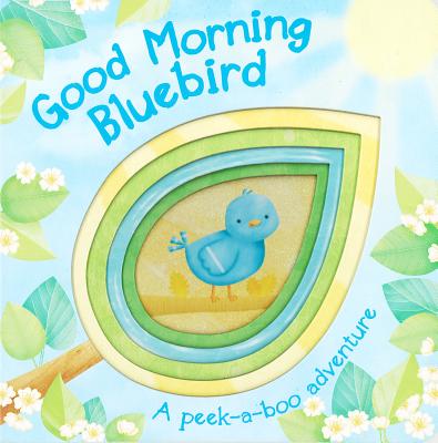 Good Morning Bluebird - Parragon