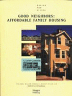 Good Neighbours: Affordable Family Housing