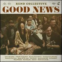Good News - Rend Collective