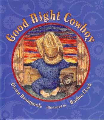 Good Night Cowboy - Dromgoole, Glenn