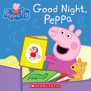 Good Night, Peppa (Peppa Pig)