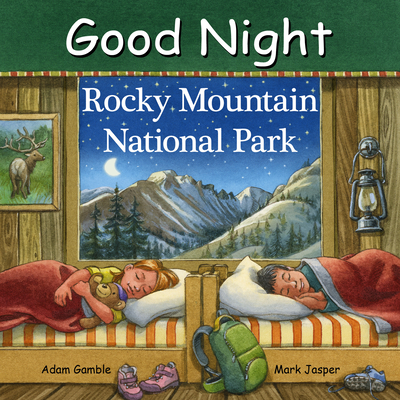 Good Night Rocky Mountain National Park - Gamble, Adam, and Jasper, Mark