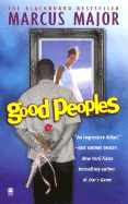 Good Peoples: 5 - Major, Marcus