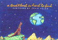 Good Planet is Hard to Find