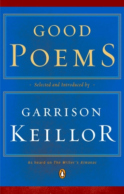Good Poems - Various, and Keillor, Garrison (Editor)