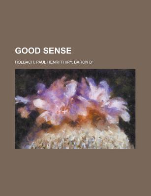 Good Sense - Holbach, Paul Henry Thiry, bar