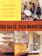 Good Things from Tag Sales and Flea Markets: Good Things with Martha Stewart Living - Martha Stewart Living Magazine