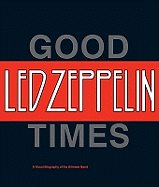 Good Times, Bad Times: LED Zeppelin
