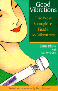Good Vibrations: Vibrators 4th Ed