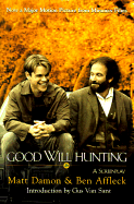 Good Will Hunting: A Screenplay
