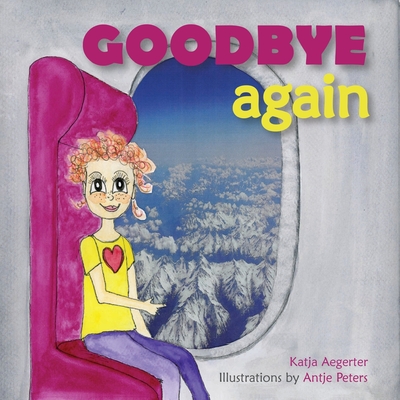 Goodbye Again - Aegerter, Katja