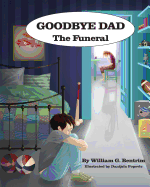 Goodbye Dad, The Funeral