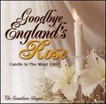 Goodbye England's Rose: Candle in the Wind 1997