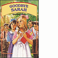 Goodbye Sarah