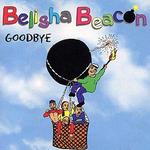 Goodbye - Belisha Beacon