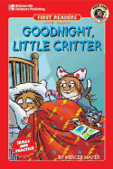 Goodnight, Little Critter, Grades 1 - 2: Level 3