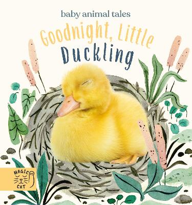 Goodnight, Little Duckling: A book about listening - Wood, Amanda