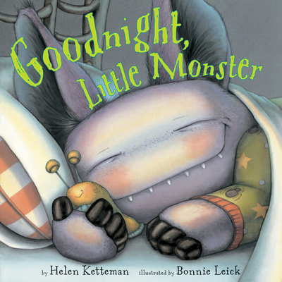 Goodnight, Little Monster - Ketteman, Helen