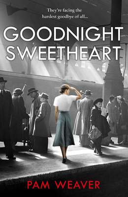 Goodnight Sweetheart - Weaver, Pam